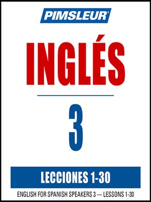 cover image of Pimsleur English for Spanish Speakers Level 3 MP3